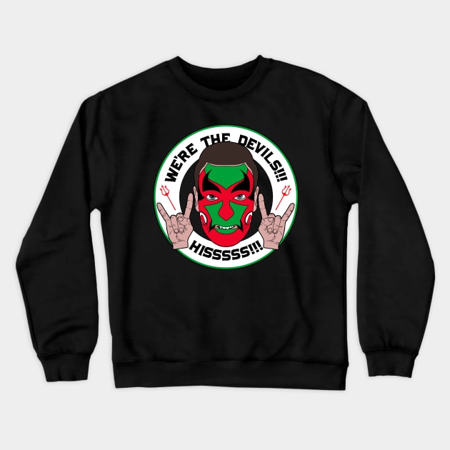 We're the DEVILS!!!! Puddy Supports the Team Crewneck Sweatshirt by darklordpug